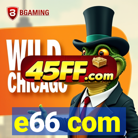 e66 com